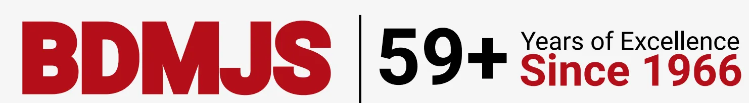 BDMJS - 59+ Years of Excellence Since 1966 BDMJS – 59+ Years of Excellence Since 1966