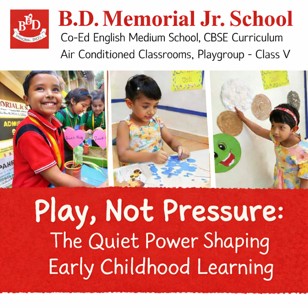 Play, Not Pressure: The Quiet Power Shaping Early Childhood Learning
